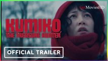 Kumiko, The Treasure Hunter (2024) | Official Trailer - Rinko Kikuchi