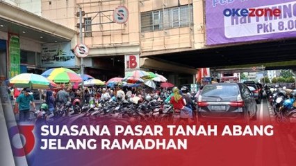 Begini Potret Pasar Tanah Abang Satu Minggu Jelang Ramadhan