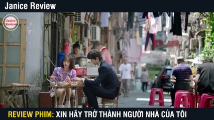 Review Phim - Xin Hãy Trở Thành Người Nhà Của Tôi - Bản Full 1-30 - Please Be My Family Ep 1-15