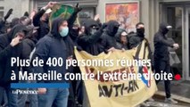 Plus de 400 personnes réunies à Marseille contre l’extrême droite