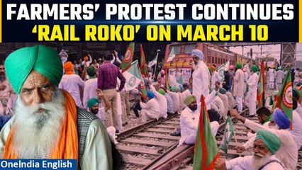 Farmers’ Protest: Farmer leaders call for nationwide protests, Rail Roko on March 10 | Oneindia