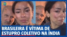 Brasileira é vítima de estupro coletivo na Índia