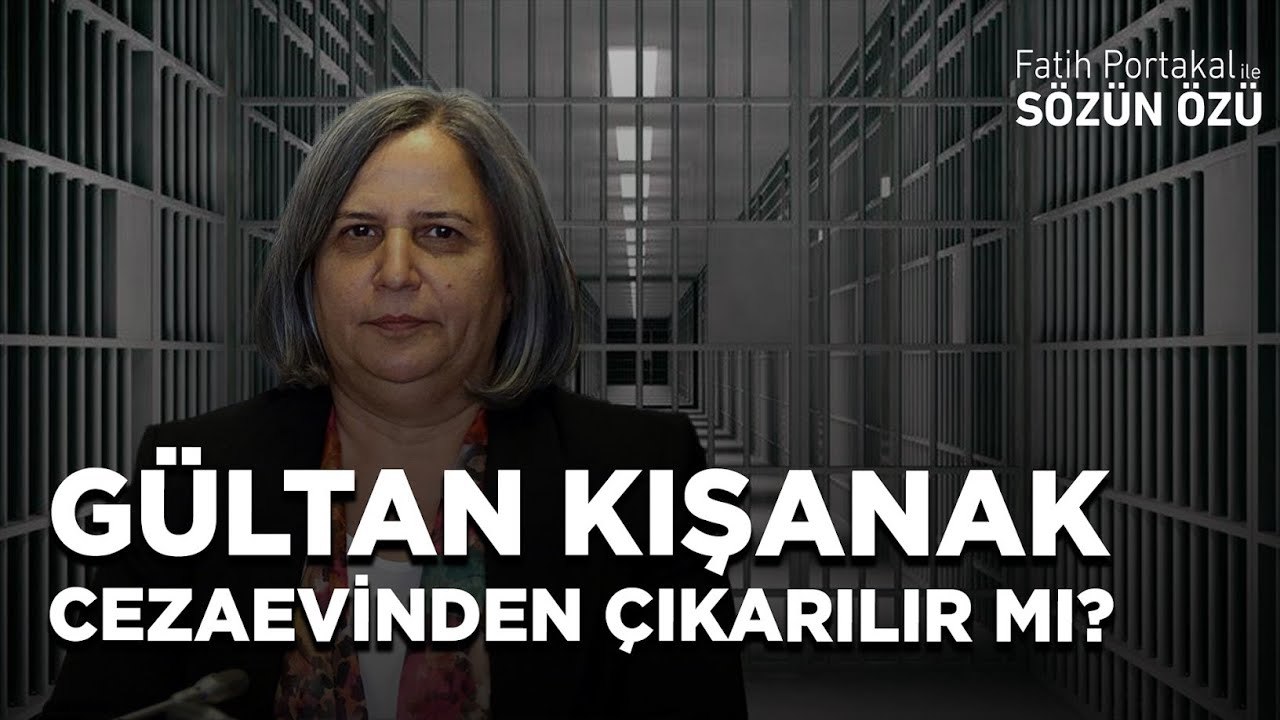 DEM ANKARA ADAYI GÜLTAN KIŞANAK CEZAEVİNDEN ÇIKARILIR MI? KİME YARAR?