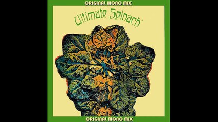 Ultimate Spinach (Original Mono Mix)