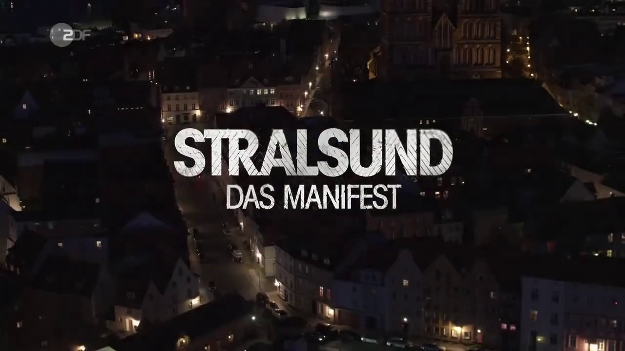 Stralsund -17- Das Manifest