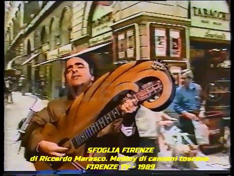 Sfoglia Firenze di Riccardo Marasco 3 e 4 puntata. Sigla inizio Firenze bottegaia. Firenze TIVU '89