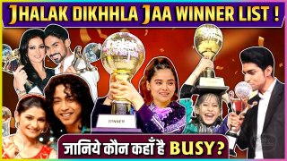 Jhalak Dikhhla Jaa Winner List ! Check Out What They Are Doing Now?