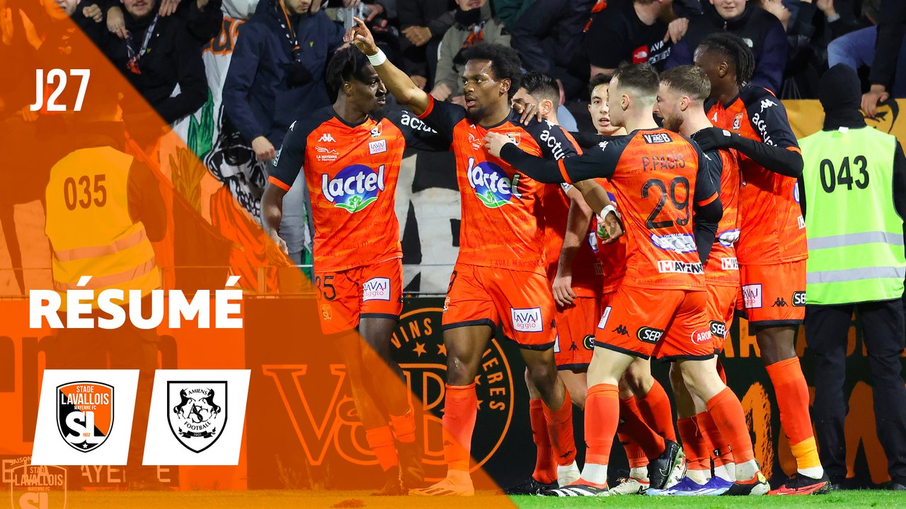 Résumé - J27 - LAVAL  / AMIENS (1-1) - 2023/2024