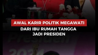 Awal Karir Politik Megawati dari Ibu Rumah Tangga jadi Presiden