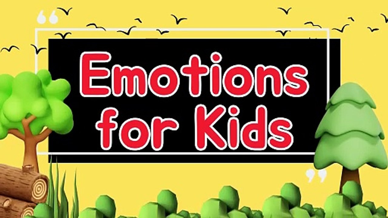 Emotions for Kids - Happiness, Sadness, Fear, Anger, Disgust and Surprise