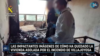 Las impactantes imágenes de cómo ha quedado la vivienda asolada por el incendio de Villajoyosa