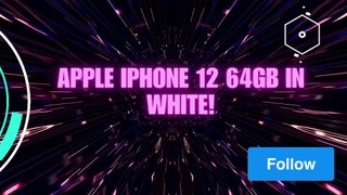 Secrets Revealed Why Everyone's Talking About the Apple iPhone 12 64GB in White! | Discover the Beauty of Nature: Apple iPhone 12 64GB in White | techar_nature on DailyMotion