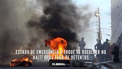 Estado de emergência e toque de recolher no Haiti após fuga de detentos