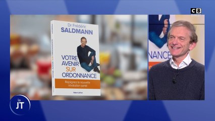 L'invité du jour : "Votre avenir sur ordonnance", les conseils santé du Docteur Saldmann !