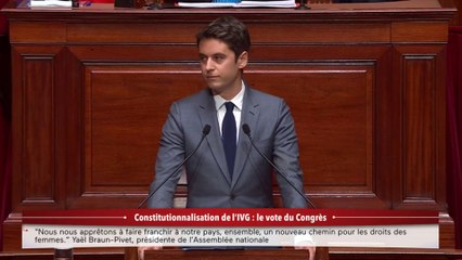 Devant le Congrès, Attal revient sur le combat pour l'IVG : "Il est long le chemin de la liberté"