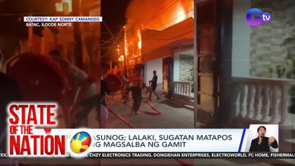 Bahay, nasunog; lalaki, sugatan matapos tangkaing magsalba ng gamit | SONA