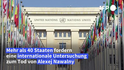 Mehr als 40 Staaten fordern internationale Untersuchung von Nawalnys Tod