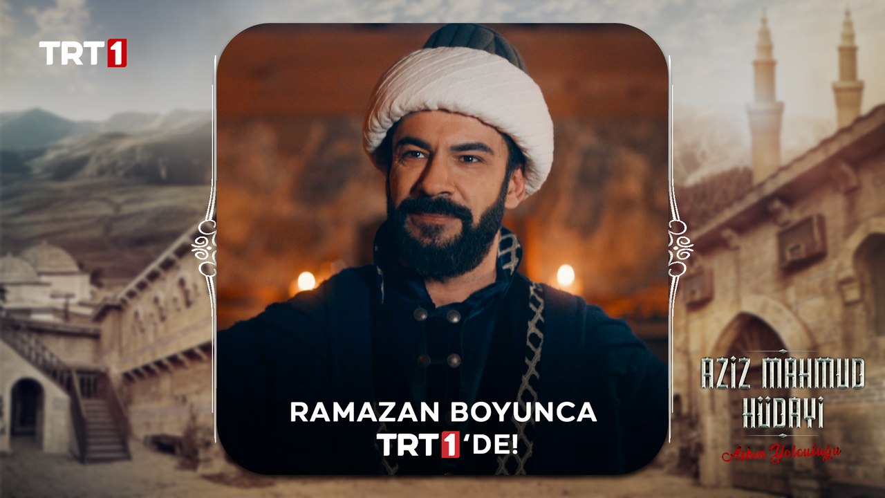 Aziz Mahmud Hüdayi: Aşkın Yolculuğu - İlk Tanıtım