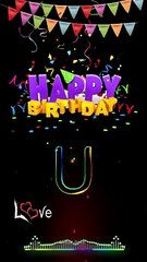 U letter black screen status ✨U name birthday whatsapp status
