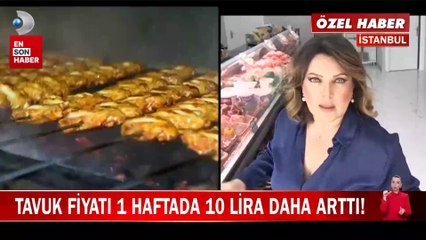 Tavuk fiyatı 1 haftada 10 lira daha arttı