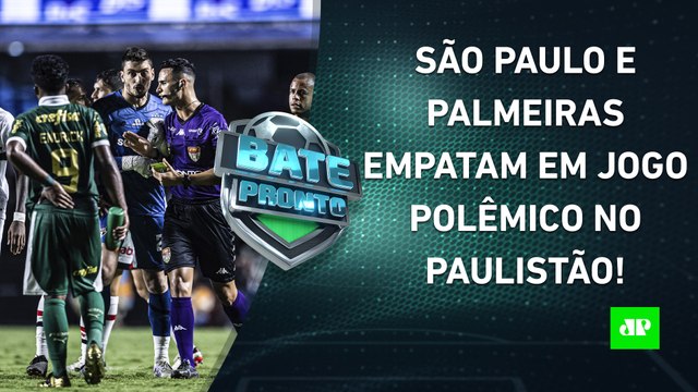 São Paulo SE REVOLTA com a ARBITRAGEM após EMPATE POLÊMICO contra o Palmeiras! | BATE-PRONTO