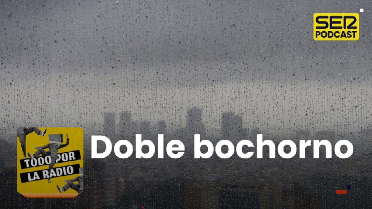 Doble bochorno