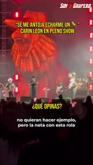 Carin León dice en pleno show que tiene ganas de “un perico”