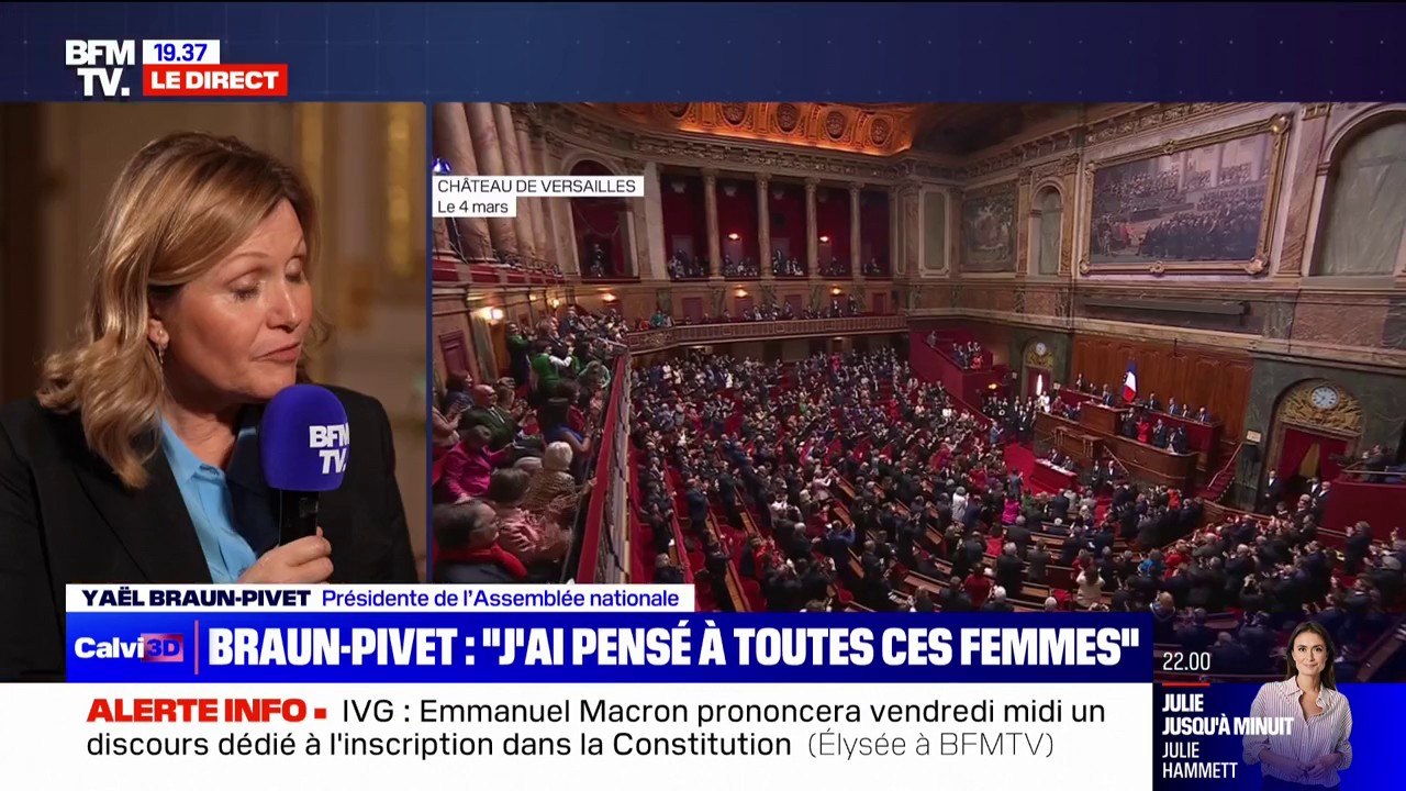 Yaël Braun-Pivet (présidente de l’Assemblée nationale) sur l'inscription de l'IVG dans la Constitution: "Jai pensé à toutes ces femmes qui se sont battues pour conquérir cette liberté"