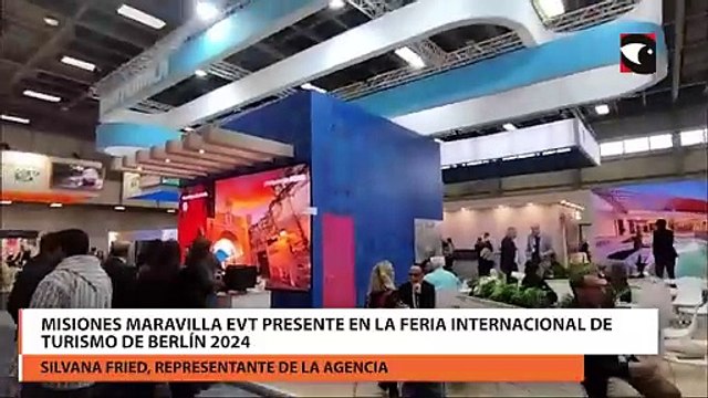 Misiones Maravilla EVT presente en la Feria Internacional de Turismo de Berlín 2024