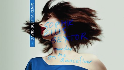 Sophie Ellis-Bextor - Murder On The Dancefloor (David Guetta Remix / Visualiser)