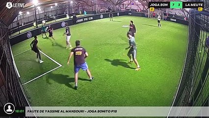 Faute de Yassine Al mansouri - JOGA BONITO P18