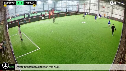 Faute de yanisse mezouani - Tiki Taka