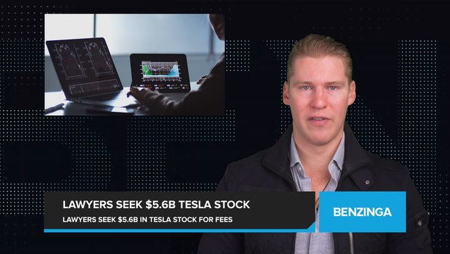 Tesla Pay Package Case Lawyers Ask for Request $5.6 Billion in Company Stock for Legal Fees