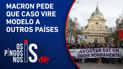 França se torna 1º país a garantir direito ao aborto na Constituição