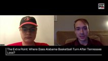 The Extra Point: Where Does Alabama Basketball Turn After Tennessee Loss