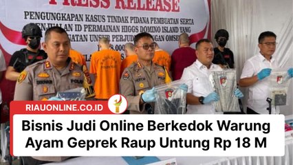 Bisnis Judi Online Berkedok Warung Ayam Geprek Di Dumai Raup Untung Rp 18 M