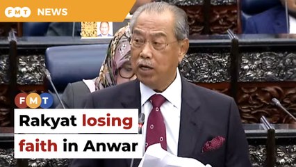 People losing faith in Anwar’s ability to manage economy, says Muhyiddin