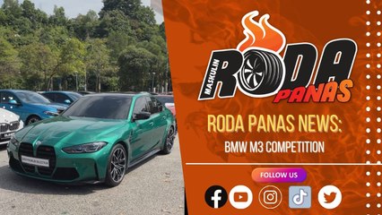 RODA PANAS NEWS : BMW M3 COMPETITION
