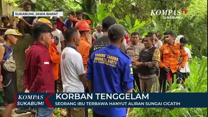 Seorang Ibu Terbawa Hanyut Aliran Sungai Cicatih