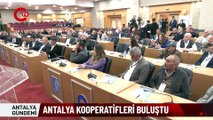Antalya Ziraat Odası Başkanı: 'Kooperatiflerde ortaklık ve dayanışma önemli'