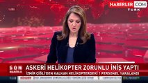 İzmir Urla'da askeri helikopter zorunlu iniş yaptı: 1 yaralı