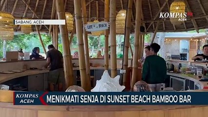 Menikmati Senja di Sunset Beach Bamboo Bar