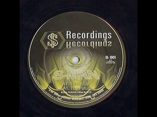 S-MAN - Turn It Up
