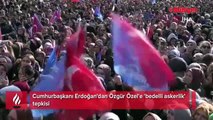 Cumhurbaşkanı Erdoğan'dan Özgür Özel'e 'bedelli askerlik' tepkisi
