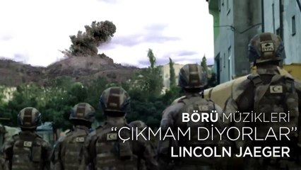 Börü Saison 1 - BÖRÜ Müzikleri | "ÇIKMAM D?YORLAR" (Plevne Mar?? Yorumu) Lincoln Jaeger (TR)