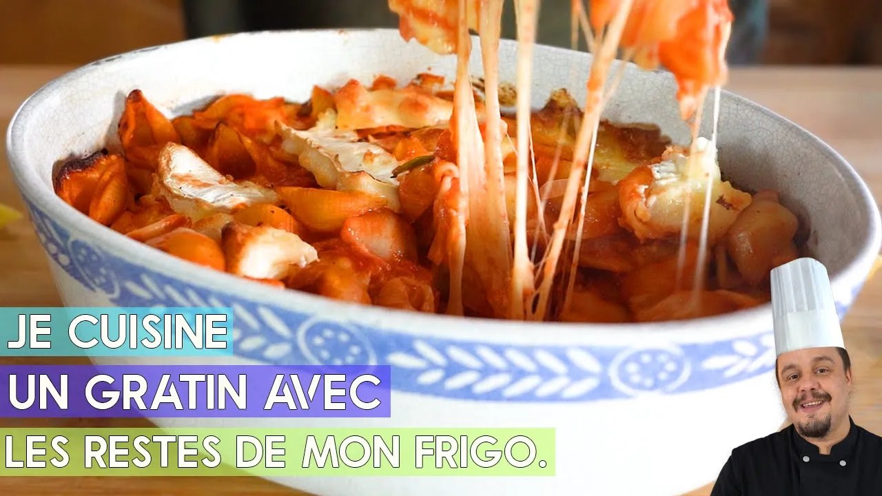 Je CUISINE ce GRATIN avec les RESTES de mon  FRIGO !