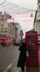 Mon budget de 3 jours à Londres