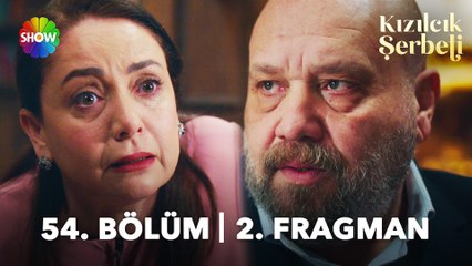 Kızılcık Şerbeti 54. Bölüm 2. Fragmanı | "Gel boşanalım!"