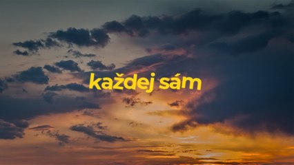 Slza - Každej sám (Lyric Video)