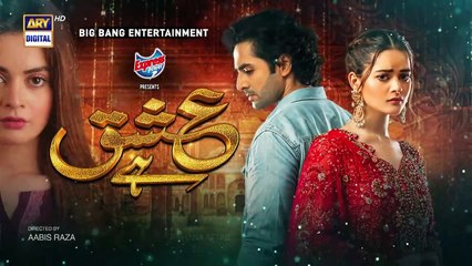 Ishq Hai Episode 21 & 22 [Part 1] _ ARY Digital Drama